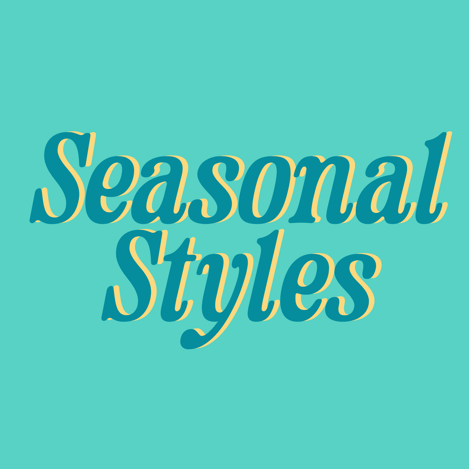 Seasonal Styles