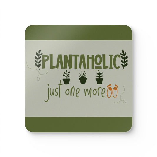 Plantaholic, just one more - Corkwood Coaster Set