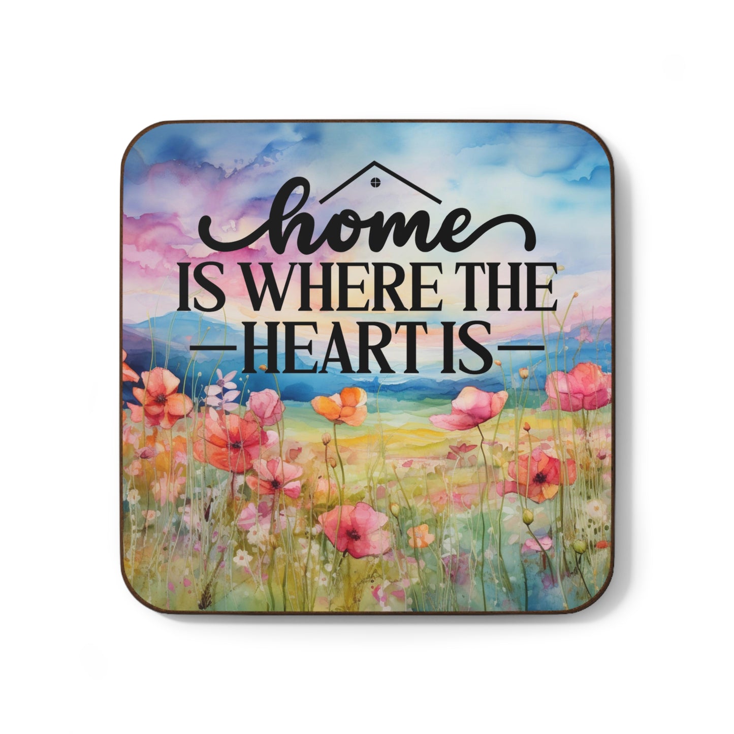 Home is Where the Heart is Hardboard Back Coaster