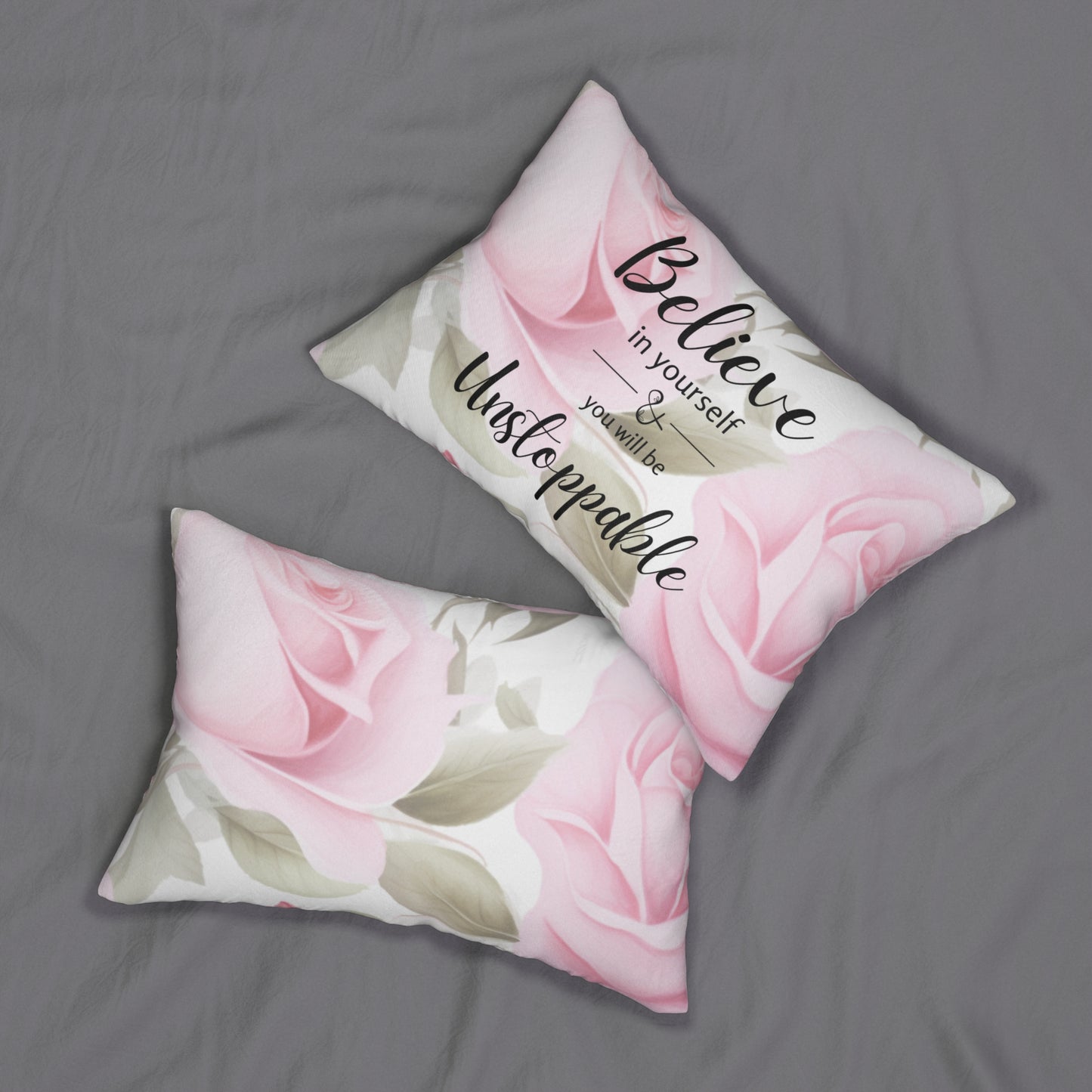 Believe in yourself Spun Polyester Lumbar Pillow