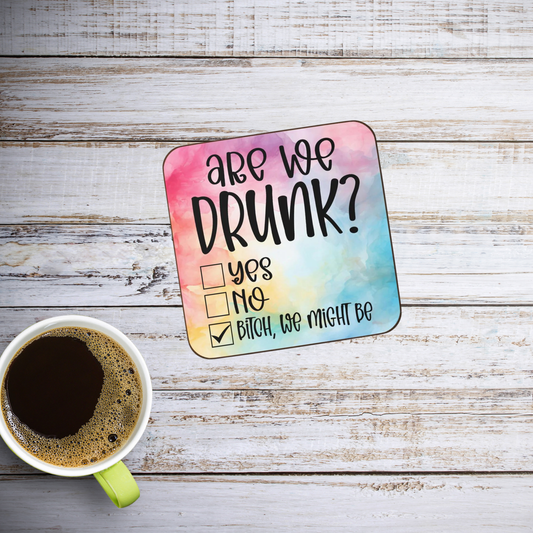 Are we Drunk? Hardboard Back Coaster