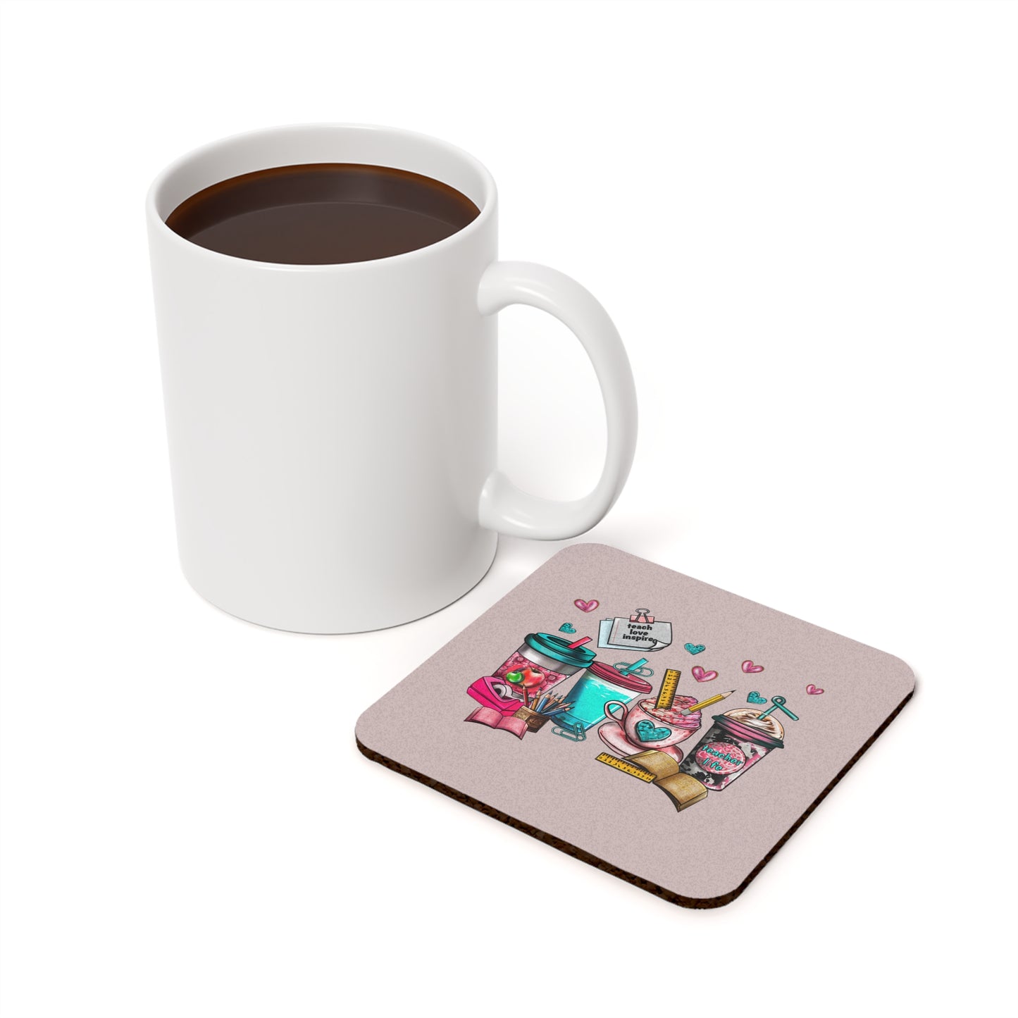 Teach Love Inspire with Coffee Cups Cork Back Coaster